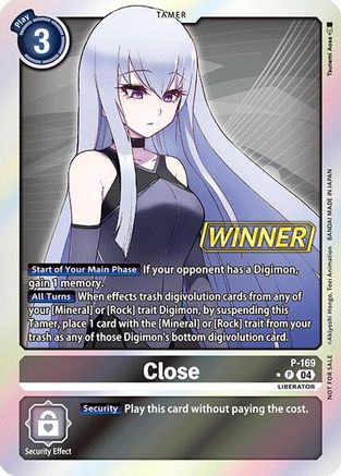 Close (Store Tournament 2025 Vol.1 Winner Pack) (P-169) - Digimon Promotion Cards Foil