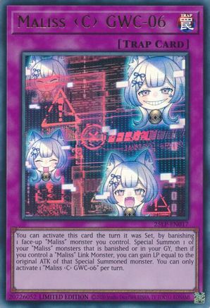 Maliss C GWC-06 (25LP-EN017) - Limited Pack World Championship 2025 Limited